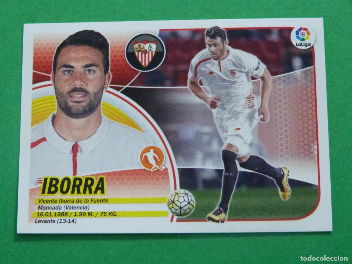 Cromos de f&uacute;tbol: CROMO FUTBOL IBORRA SEVILLA F.C. SIN PEGAR N&ordm; 12 LIGA ESTE 2016-2017/16-17 PANINI