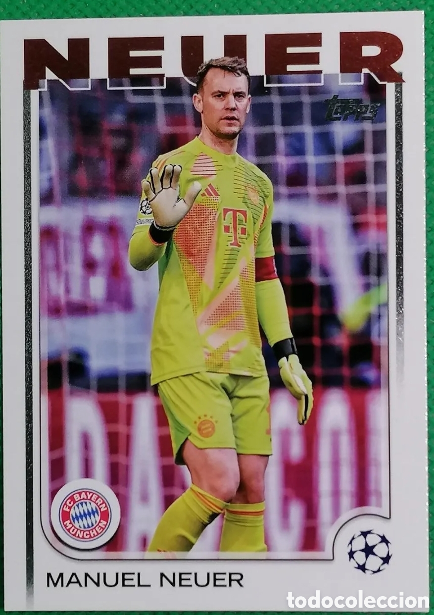 Fu&szlig;ball-Sticker: 101 MANUEL NEUER BAYERN MUNICH ⚽ TOPPS UCC FLAGSHIP 24 25 2024 2025 ⚽