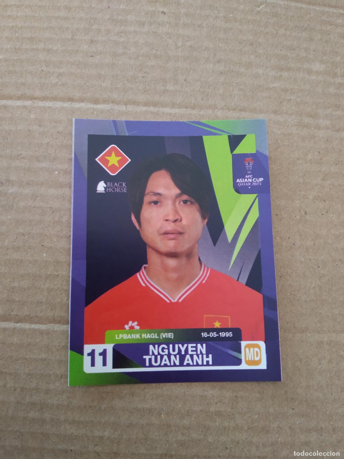 Cromos de F&uacute;tbol: 354 NGUYEN TUAN ANH VIETNAM CROMO FUTBOL ASIAN CUP 23 COPA ASIA 2023 BLACK HORSE