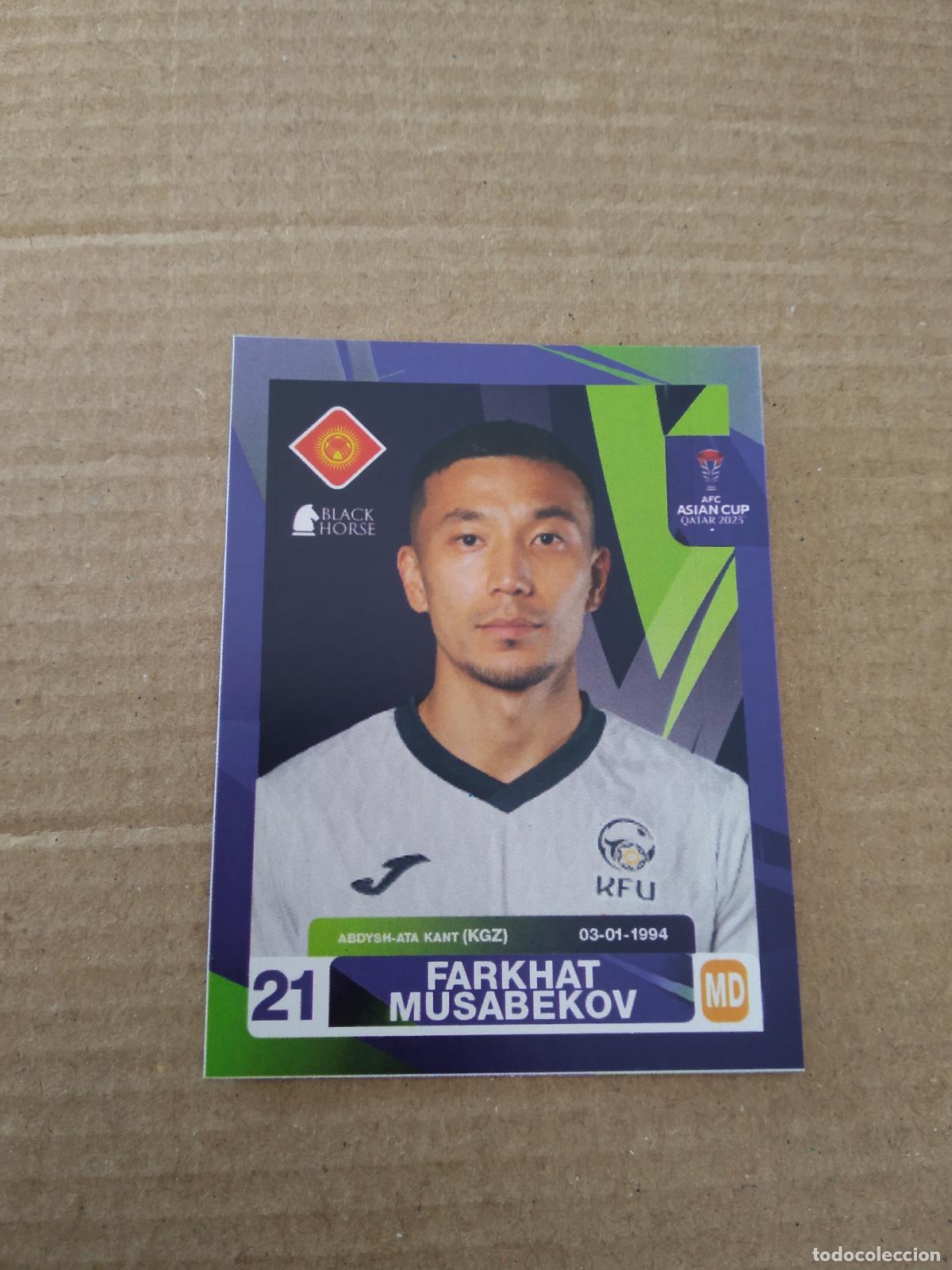 Cromos de F&uacute;tbol: 504 FARKHAT MUSABEKOV KIRGUISTAN CROMO FUTBOL ASIAN CUP 23 COPA ASIA 2023 BLACK HORSE