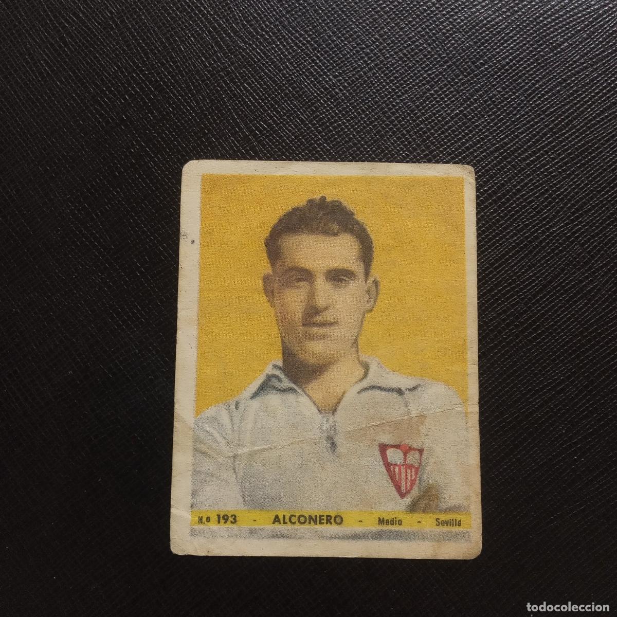 Figurine di Calcio: 193 ALCONERO SEVILLA BRUGUERA FOTO DEPORTES 1943 1944 CROMO FUTBOL 43 44 - SIN PEGAR - A115 PG235 B