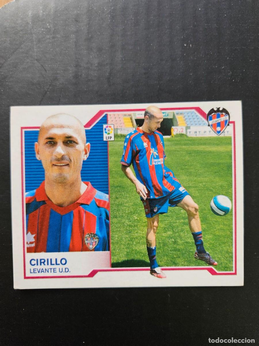 Fu&szlig;ball-Sticker: CIRILLO LEVANTE LIGA ESTE 07 08 2007 2008 SIN PEGAR NUNCA PEGADO