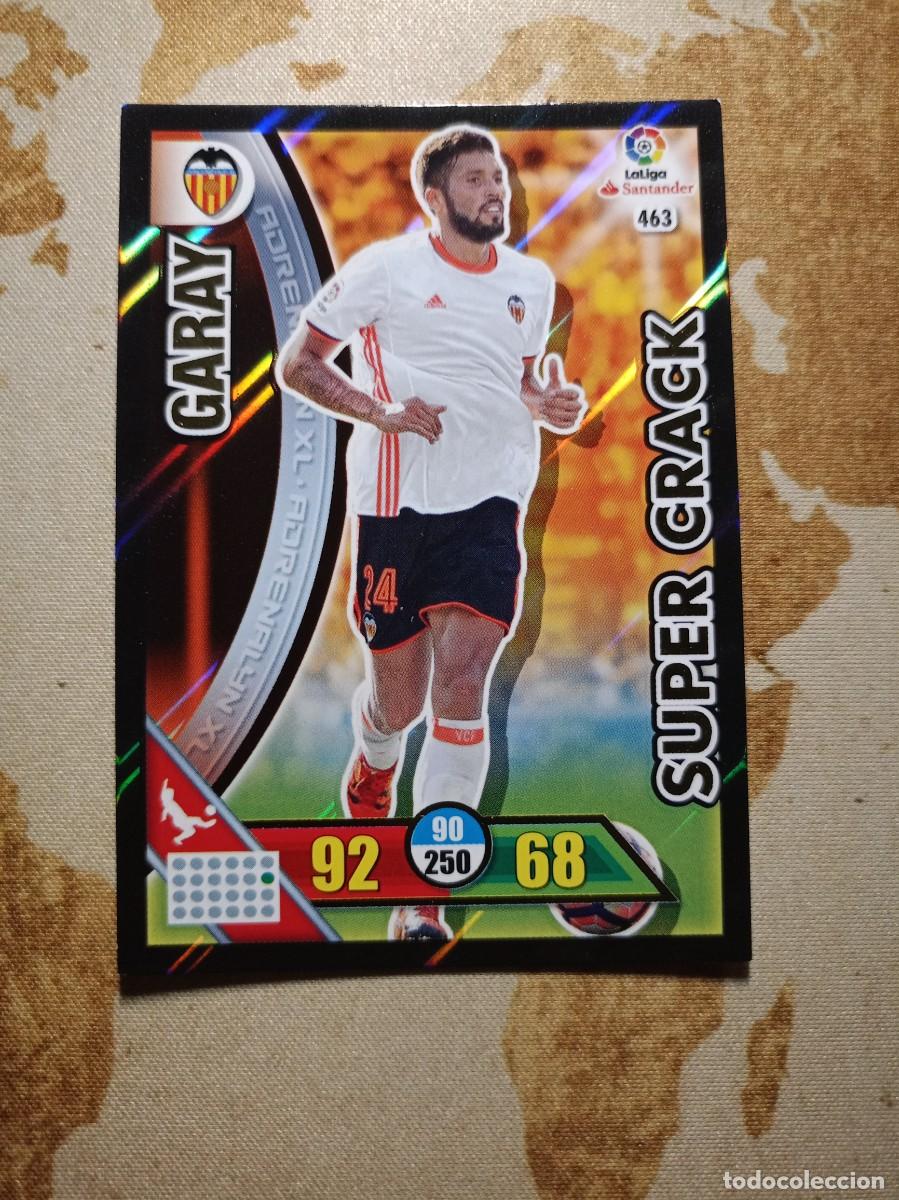 Cromos de Futebol: S&uacute;per Crack 463 GARAY Adrenalyn 2016-17