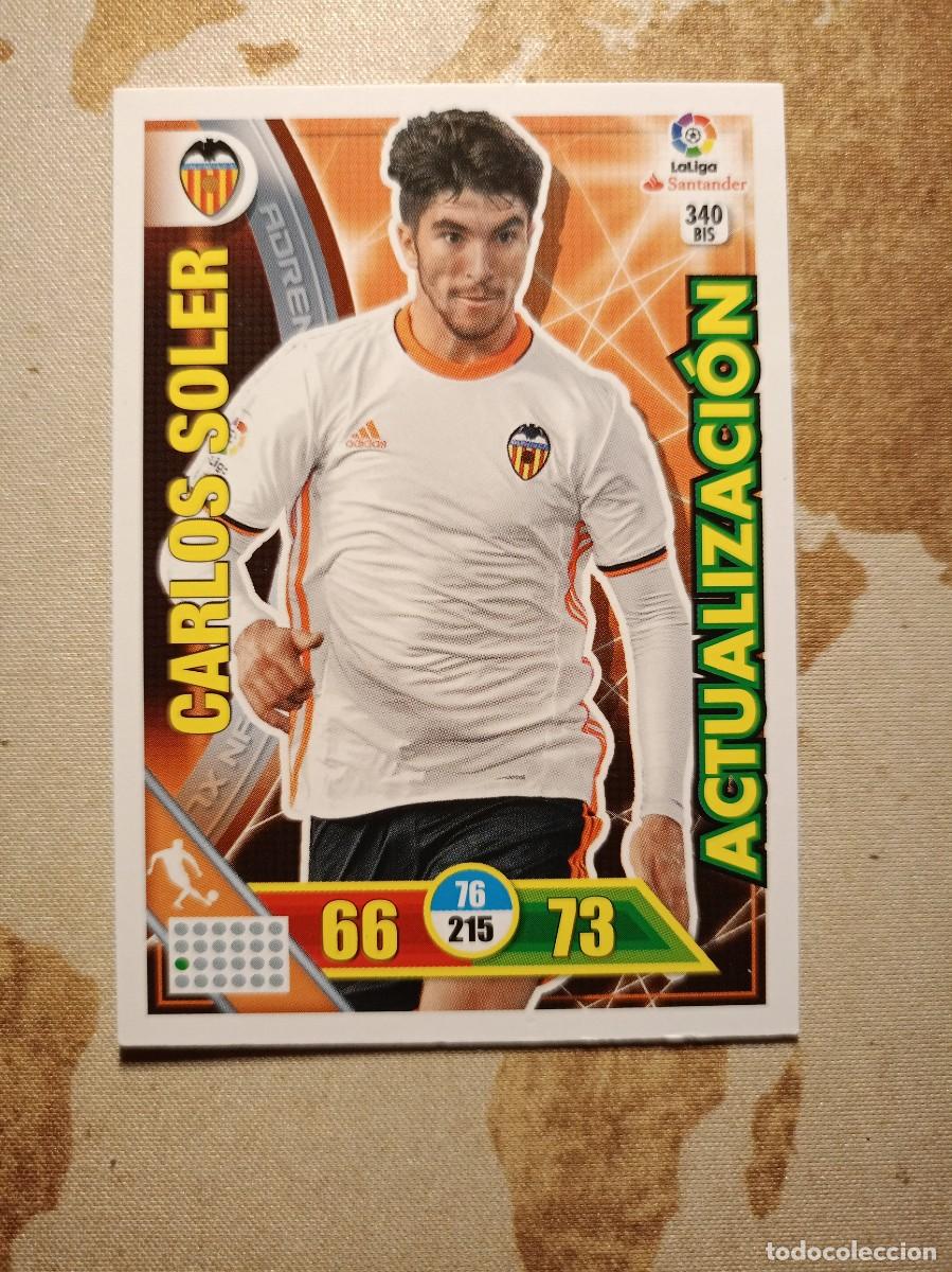 Cartes &agrave; collectionner de Football: Valencia 340 BIS CARLOS SOLER Adrenalyn 2016-17