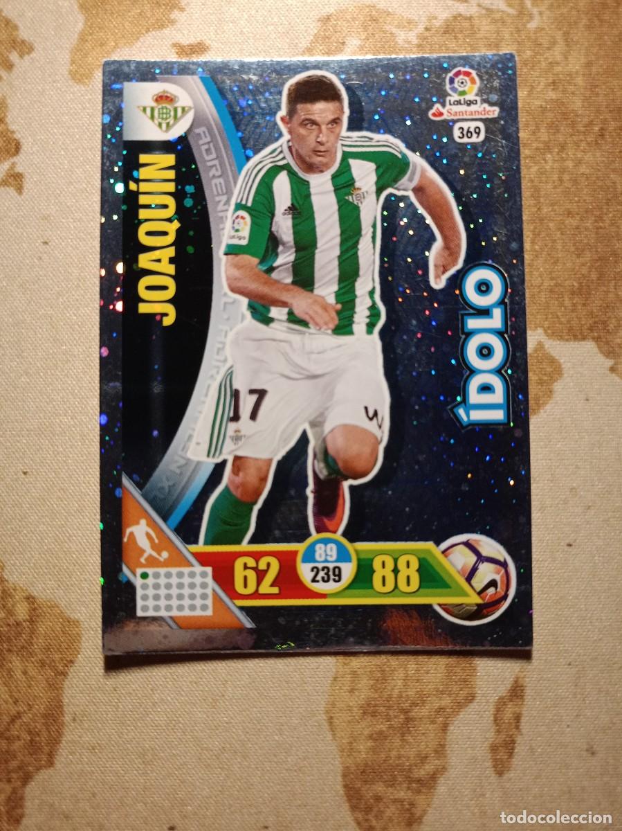 Football Stickers: &Iacute;dolo 369 JOAQU&Iacute;N Adrenalyn 2016-17