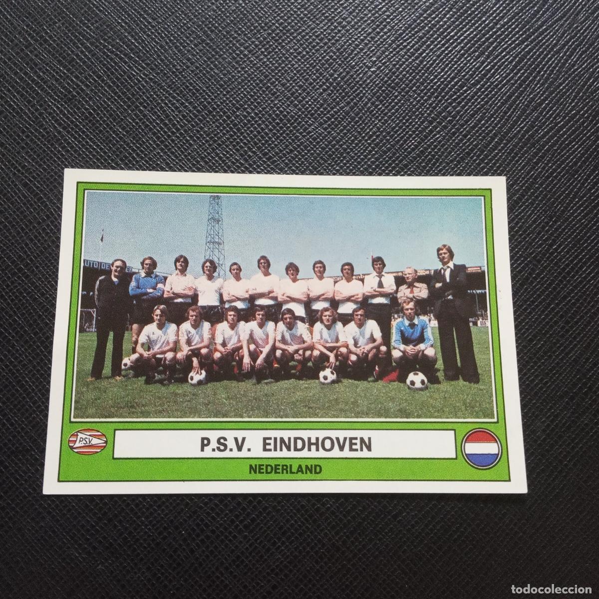 Figurine di Calcio: 180 PSV PLANTILLA PANINI EURO FOOTBALL 78 CROMO FUTBOL 1978 - SIN PEGAR - A171 PG118