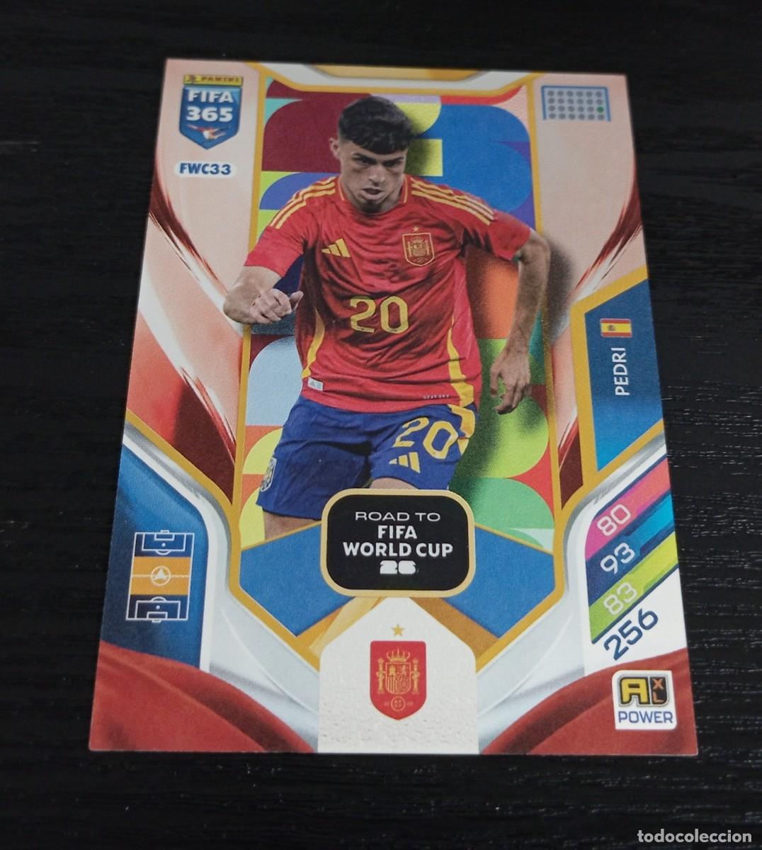 Cartes &agrave; collectionner de Football: -PANINI ADRENALYN FIFA 365 2026 : FWC 33 PEDRI ( ESPA&Ntilde;A ) -- ROAD TO FIFA WORLD CUP -- FWC33