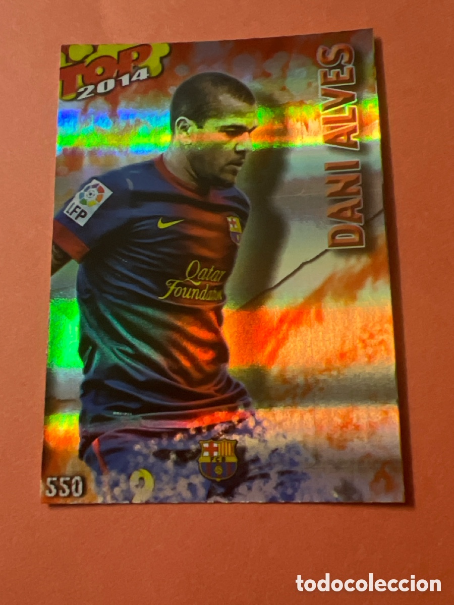 Cromos de Futebol: C5232. Dani Alves Barcelona 550 top brillo Rojo Liso Mundicromo 2013 2014 13 14