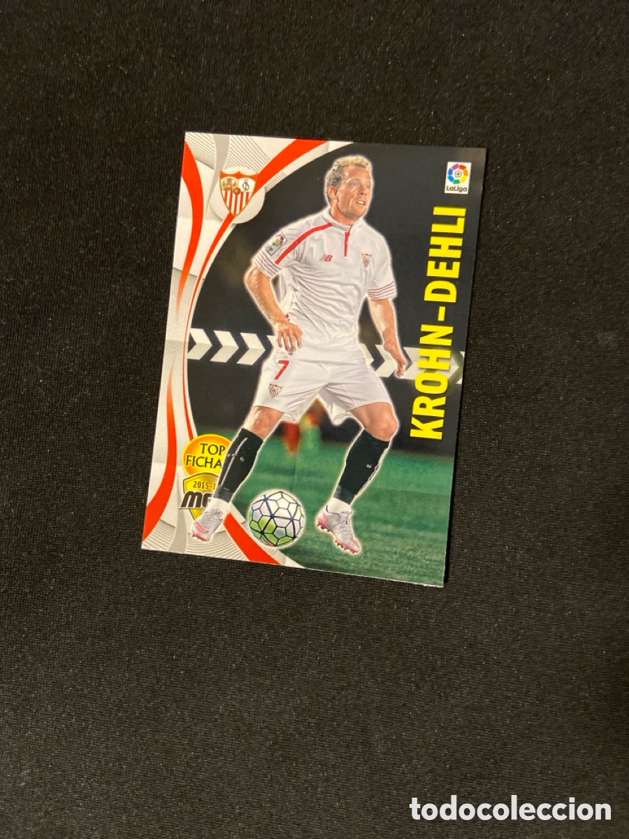 Cromos de Futebol: KROHN-DEHLI 454 TOP FICHAJE (SEVILLA) PANINI MEGACRACKS 2015-2016 15 16 CROMO CARTA M-2