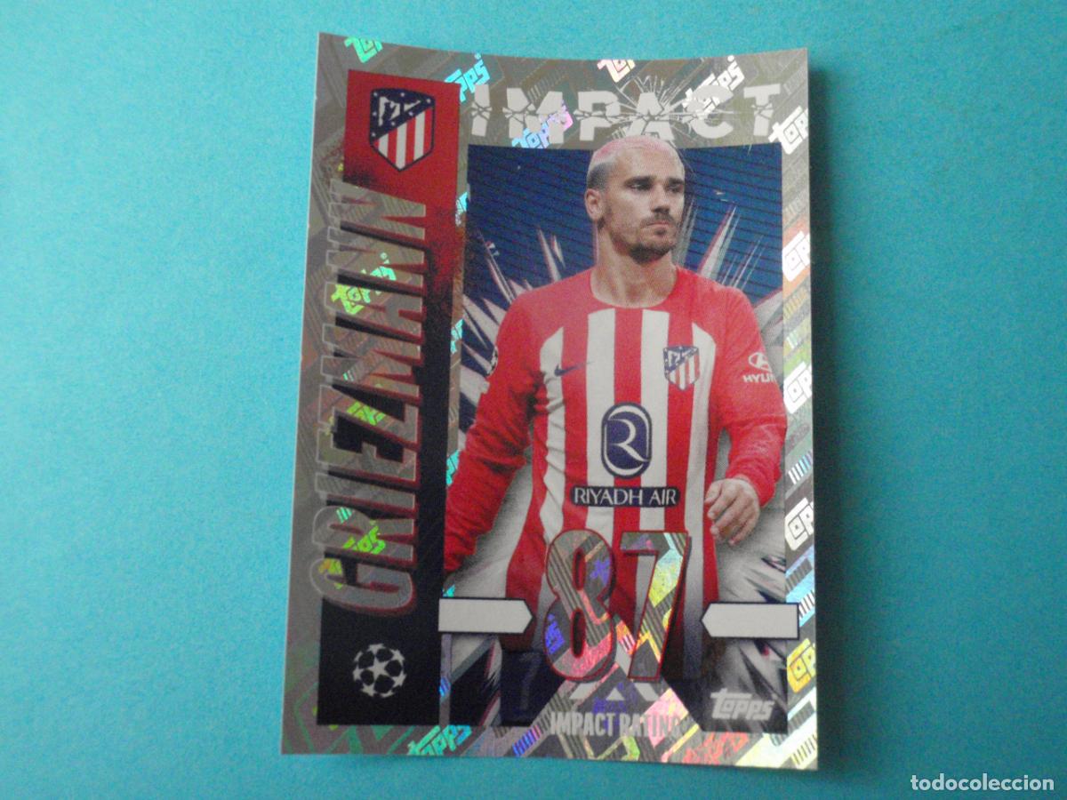 Cartes &agrave; collectionner de Football: Cromo sticker n&ordm; 84 GRIEZMANN Atl&eacute;tico IMPACT. UEFA Champions League 2023 2024 TOPPS. 23 24