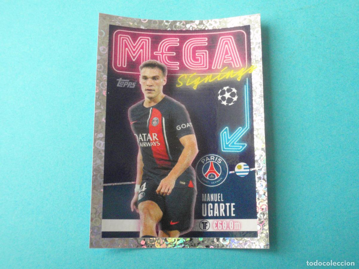 Fu&szlig;ball-Sticker: Cromo sticker 710 UGARTE PSG MEGA SIGNINGS. UEFA Champions League 2023 2024 TOPPS 23 24