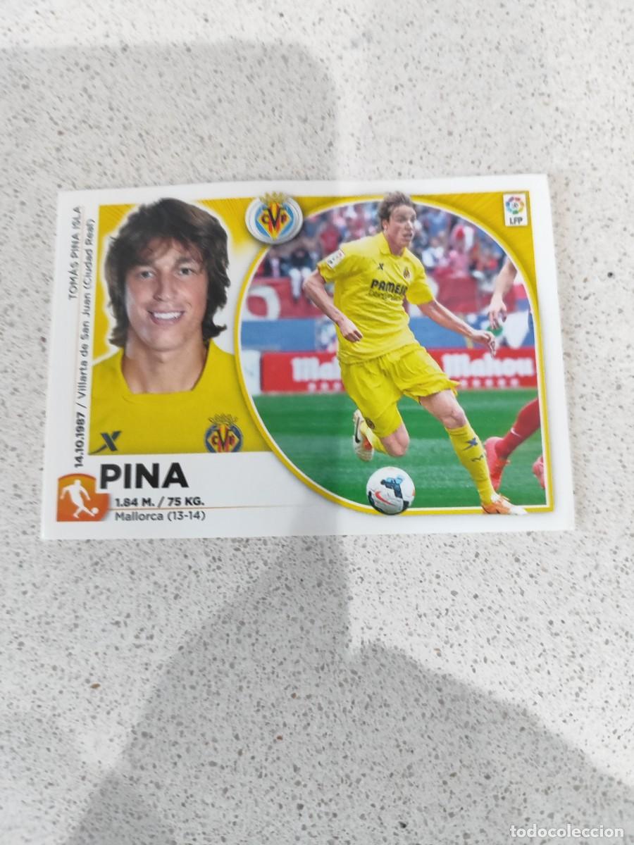 Cromos de F&uacute;tbol: CROMO N&Uacute;MERO 10 PINA VILLARREAL. LIGA ESTE 14/15.