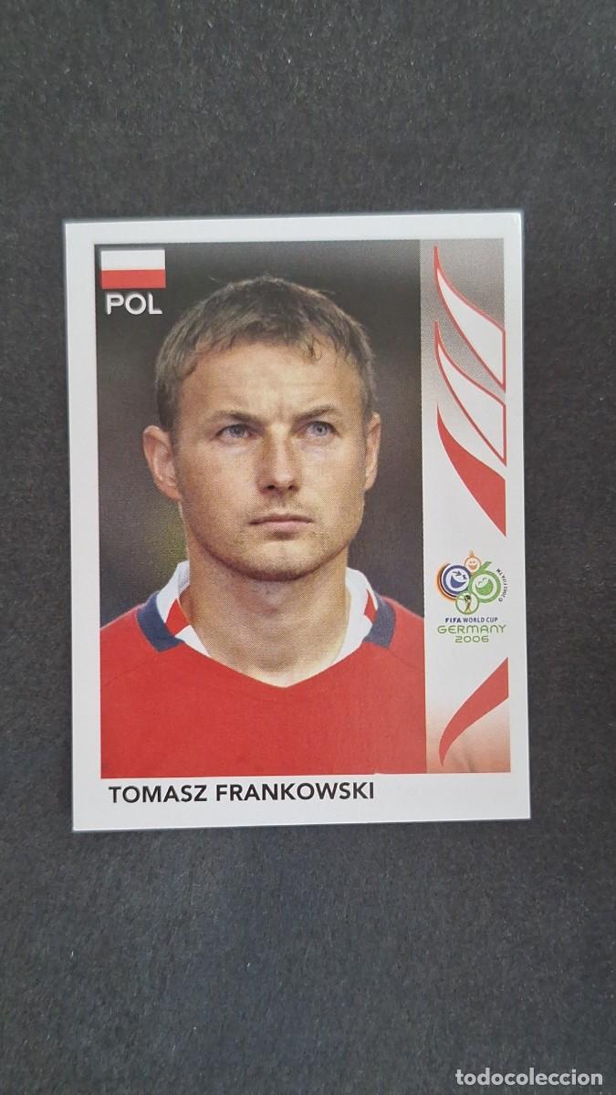 Figurine di Calcio: L1 TOMASZ FRANKOWSKI SELECCION POLONIA 70 PANINI MUNDIAL ALEMANIA 2006 NUNCA PEGADO SIN PEGAR