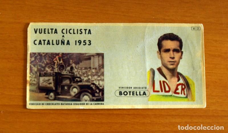 Cromos de F&uacute;tbol: Ciclismo - Chocolates Batanga - Vuelta a Catalu&ntilde;a 1953 - Vencedor Salvador Botella B-2