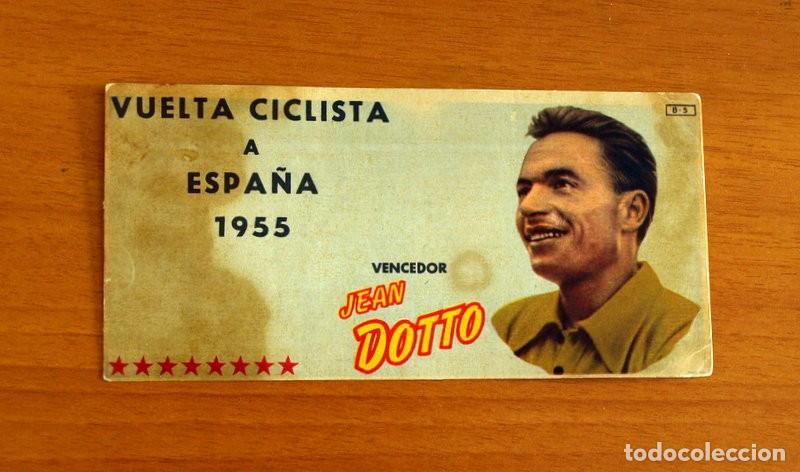 Cromos de F&uacute;tbol: Ciclismo - Chocolates Batanga - Vuelta a Espa&ntilde;a 1955 - Vencedor Jean Dotto B-5