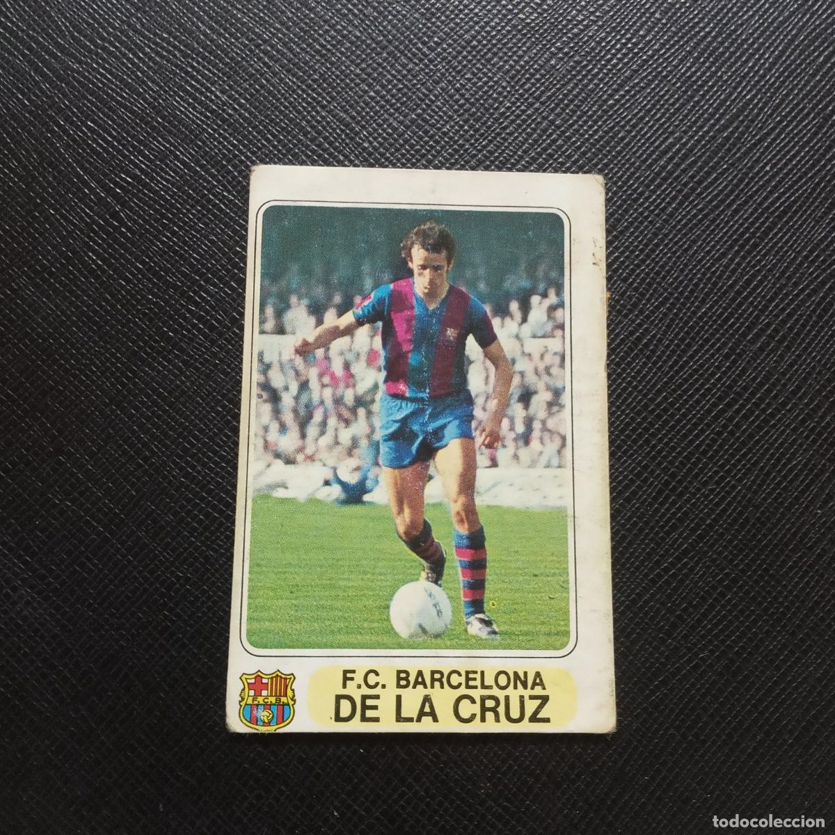 Figurine di Calcio: DE LA CRUZ BARCELONA PACOSA 1977 1978 CROMO FUTBOL LIGA 77 78 - DESPEGADO - A196 PG6