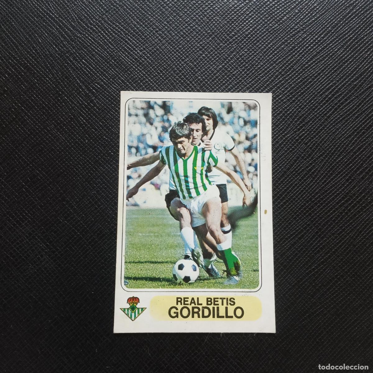 Fu&szlig;ball-Sticker: GORDILLO REAL BETIS PACOSA 1977 1978 CROMO FUTBOL LIGA 77 78 - DESPEGADO - A196 PG14