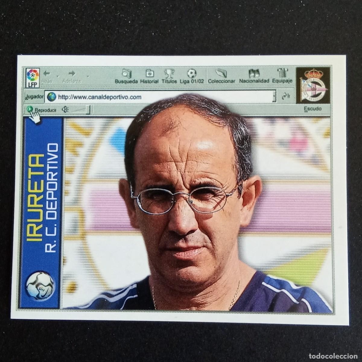 Cromos de Futebol: CROMO LIGA 2001 2002 01 02 EDICIONES ESTE ENTRENADOR IRURETA DEPORTIVO CORU&Ntilde;A NUNCA PEGADO
