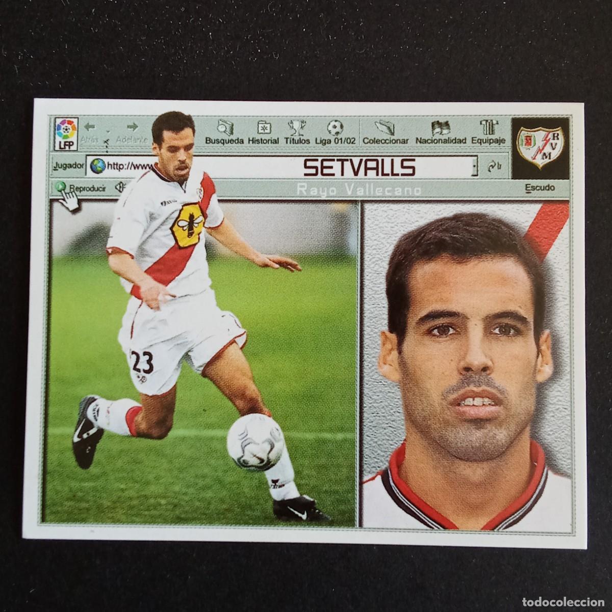 Cromos de f&uacute;tbol: CROMO LIGA 2001 2002 01 02 EDICIONES ESTE SETVALLS RAYO VALLECANO NUNCA PEGADO