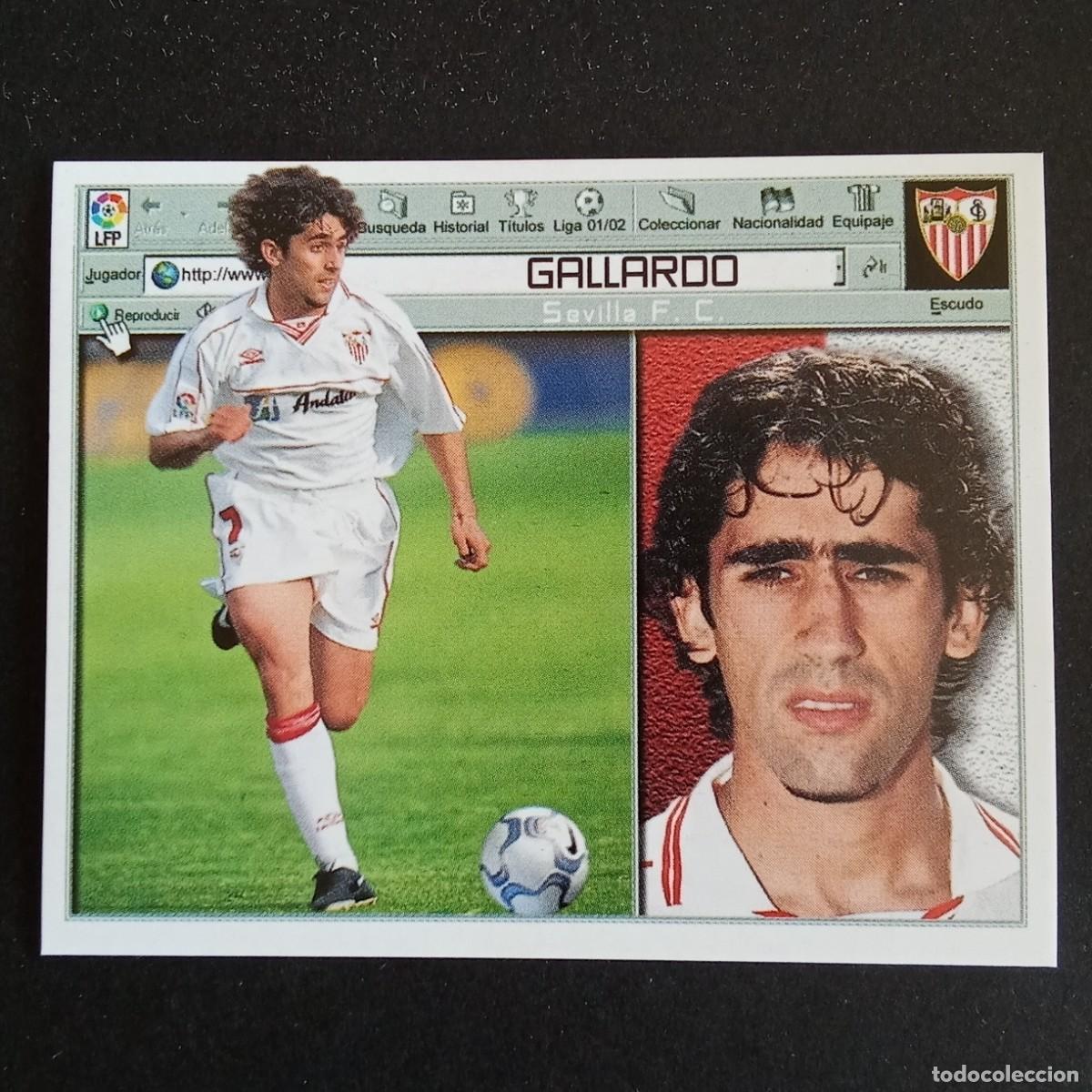 Figurine di Calcio: CROMO LIGA 2001 2002 01 02 EDICIONES ESTE GALLARDO SEVILLA NUNCA PEGADO