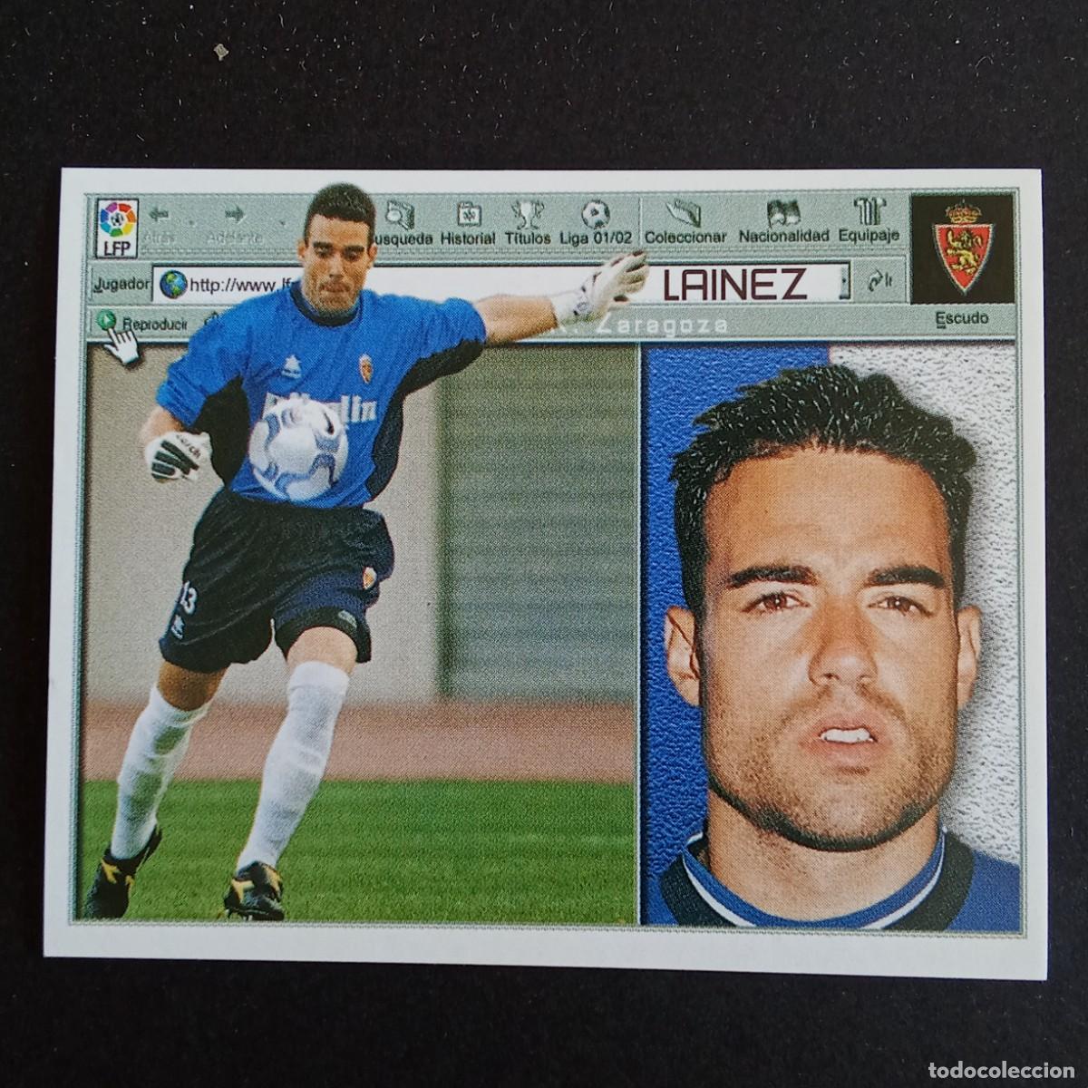 Cromos de F&uacute;tbol: CROMO LIGA 2001 2002 01 02 EDICIONES ESTE LAINEZ ZARAGOZA NUNCA PEGADO