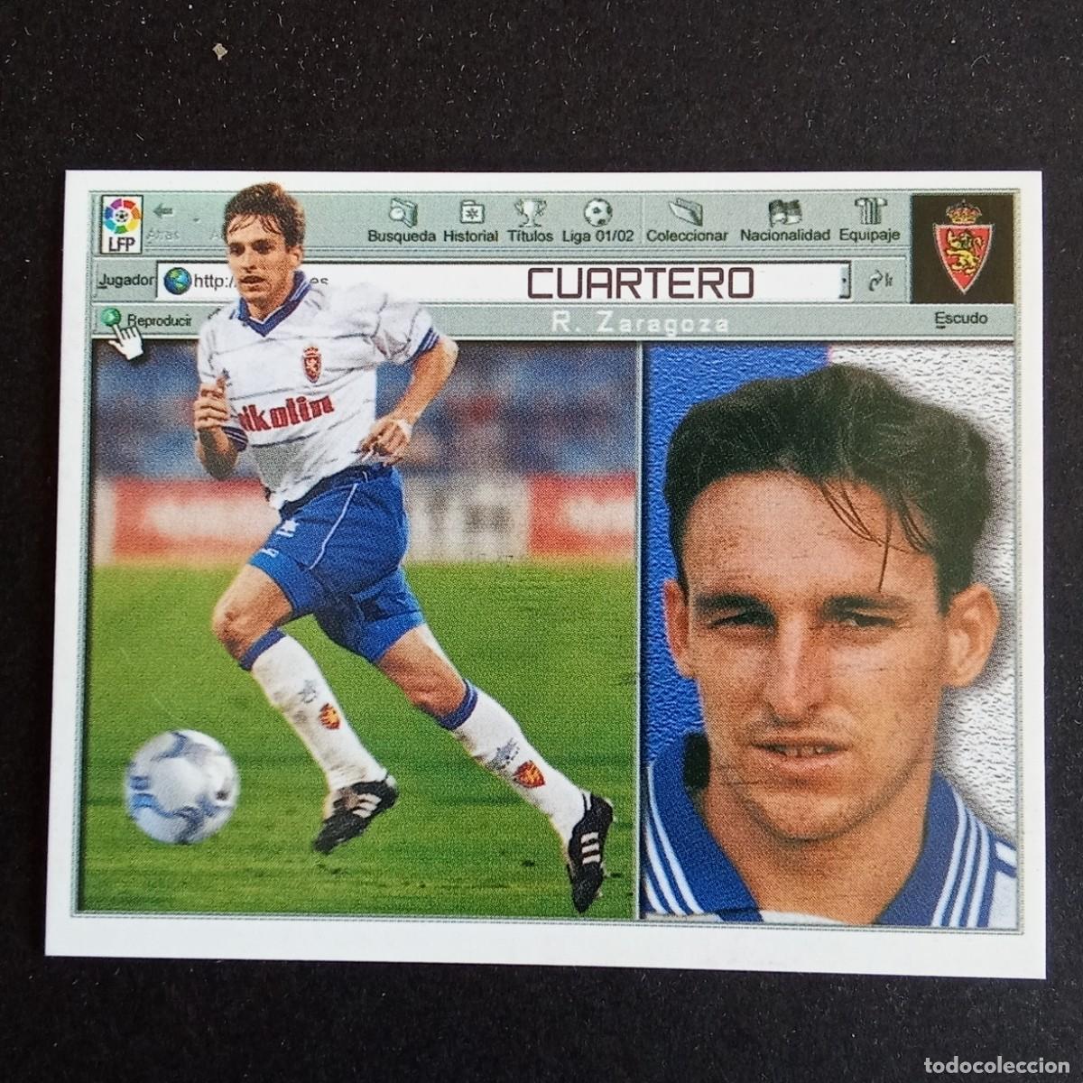 Cromos de F&uacute;tbol: CROMO LIGA 2001 2002 01 02 EDICIONES ESTE CUARTERO ZARAGOZA NUNCA PEGADO