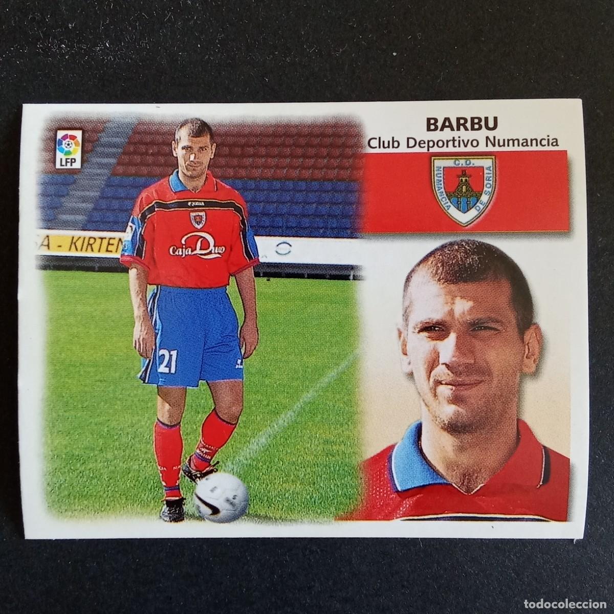Figurine di Calcio: CROMO LIGA 1999 2000 99 00 EDICIONES ESTE COLOCA BARBU NUMANCIA NUNCA PEGADO