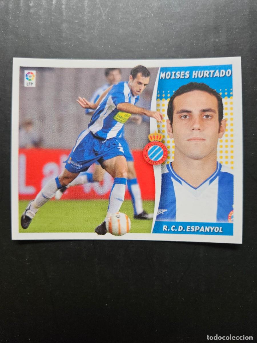 Fu&szlig;ball-Sticker: MOISES HURTADO ESPANYOL ESPA&Ntilde;OL LIGA ESTE 06 07 2006 2007 SIN PEGAR NUNCA PEGADO