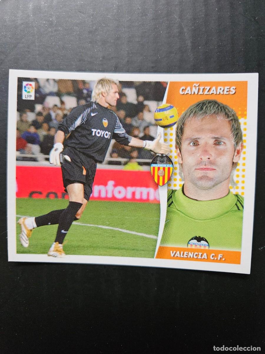 Figurine di Calcio: CA&Ntilde;IZARES VALENCIA LIGA ESTE 06 07 2006 2007 SIN PEGAR NUNCA PEGADO