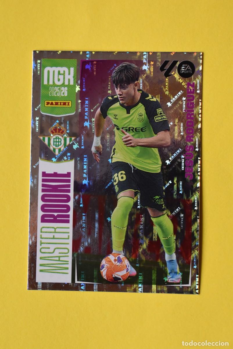Cromos de f&uacute;tbol: Cromo Megacracks. 2025 2026. 25 26. Jes&uacute;s Rodr&iacute;guez. Master Rookie. Betis. N. &ordm; 415. Panini