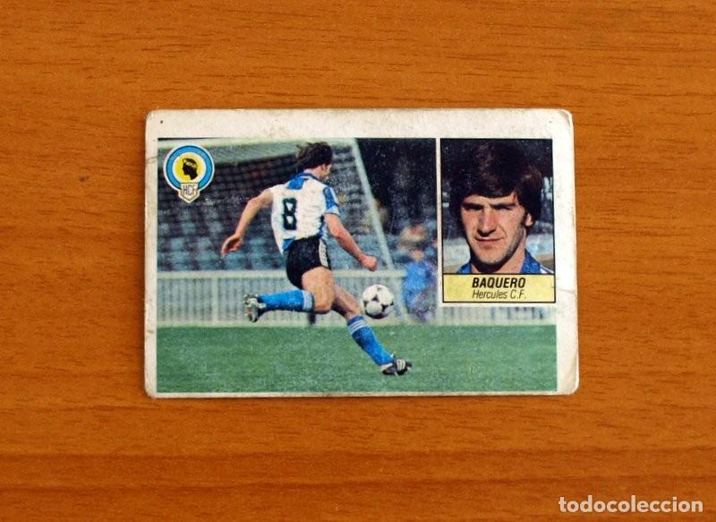 Cromos de F&uacute;tbol: H&eacute;rcules - Baquero - Ediciones Este 1984-1985, 84-85 - Nunca pegado