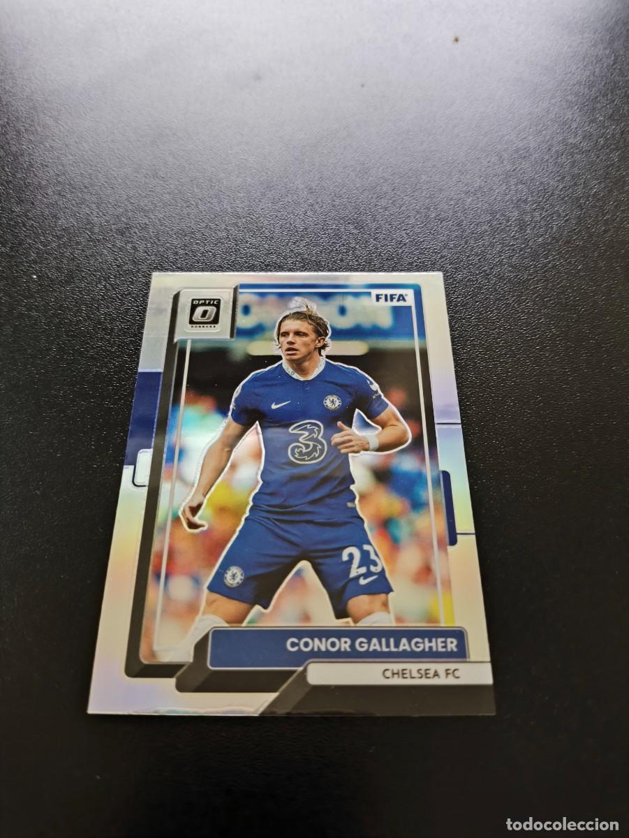 Fu&szlig;ball-Sticker: 16 Conor Gallagher CHELSEA REFRACTOR OPTIC PANINI DONRUSS SOCCER 2022 2023 22 23 NO LIGA ESTE