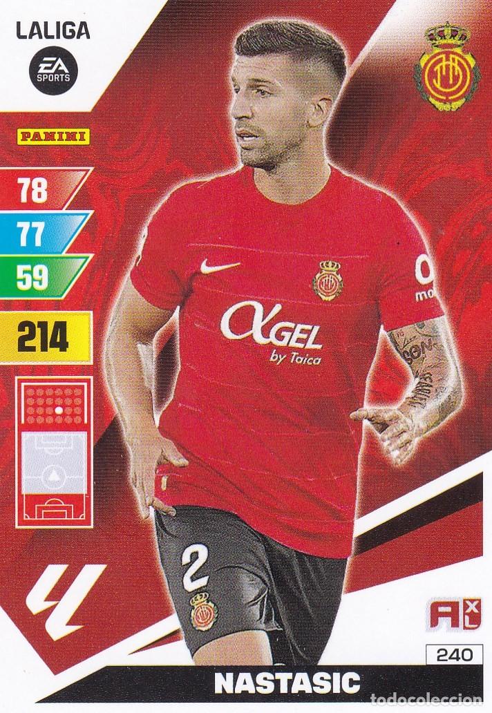 Cromos de f&uacute;tbol: ADRENALYN XL 240 NASTASIC, MALLORCA, CROMO LIGA 2023 2024 PANINI