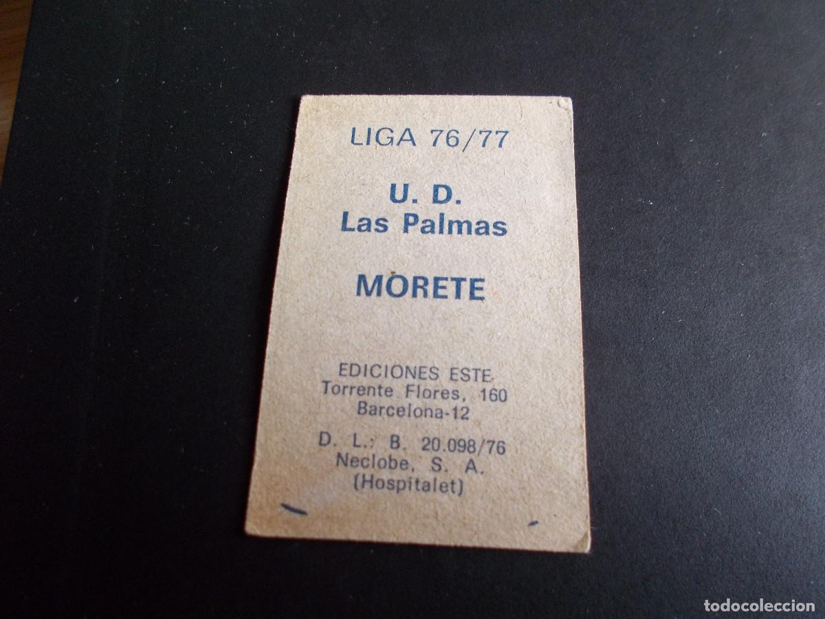 Cromos de f&uacute;tbol: MORETE LAS PALMAS ESTE 76-77 SIN PEGAR - Foto 2