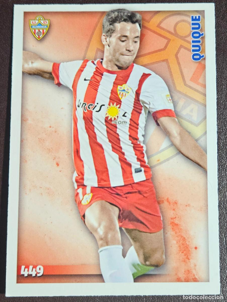Fu&szlig;ball-Sticker: 2014 2015 449 QUIQUE ALMERIA MUNDICROMO