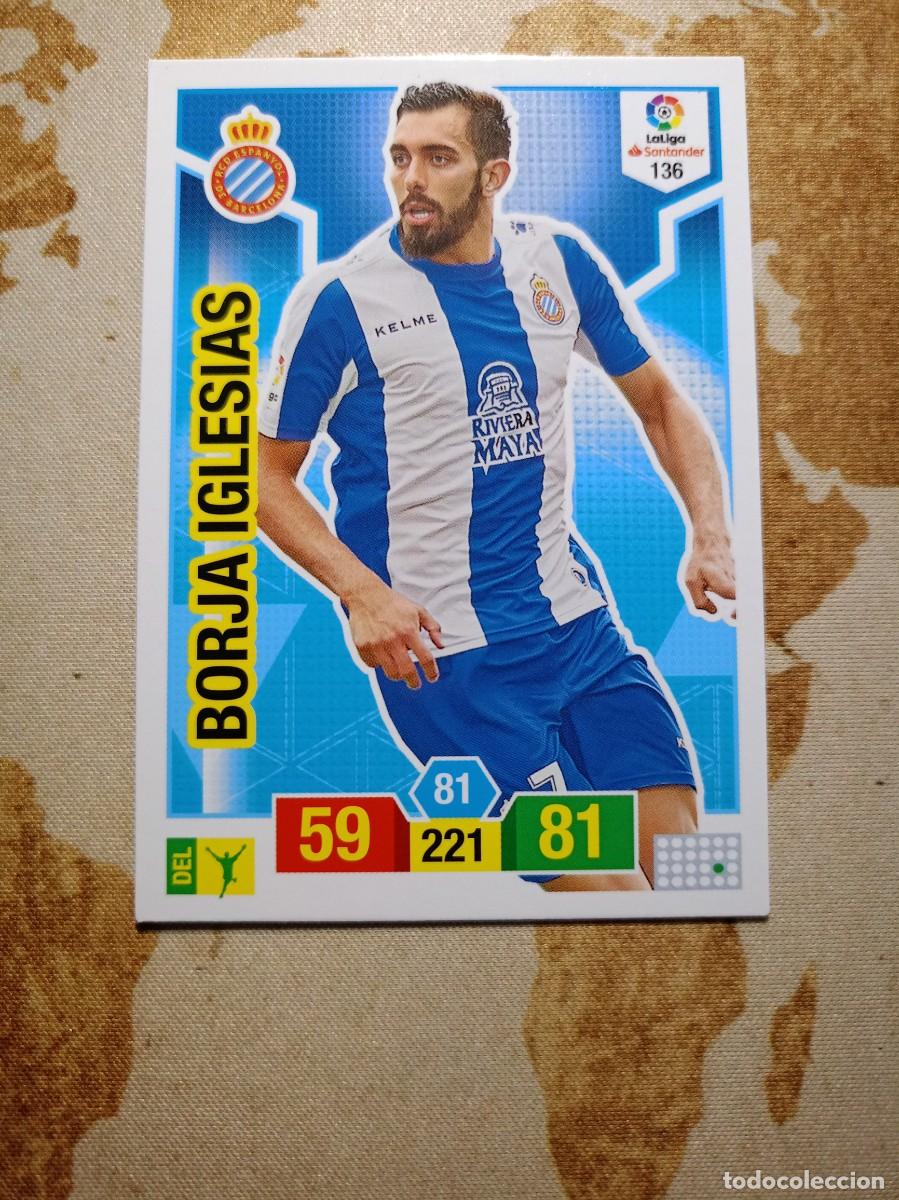 Cromos de F&uacute;tbol: Espanyol 136 BORJA IGLESIAS Adrenalyn 2018-19
