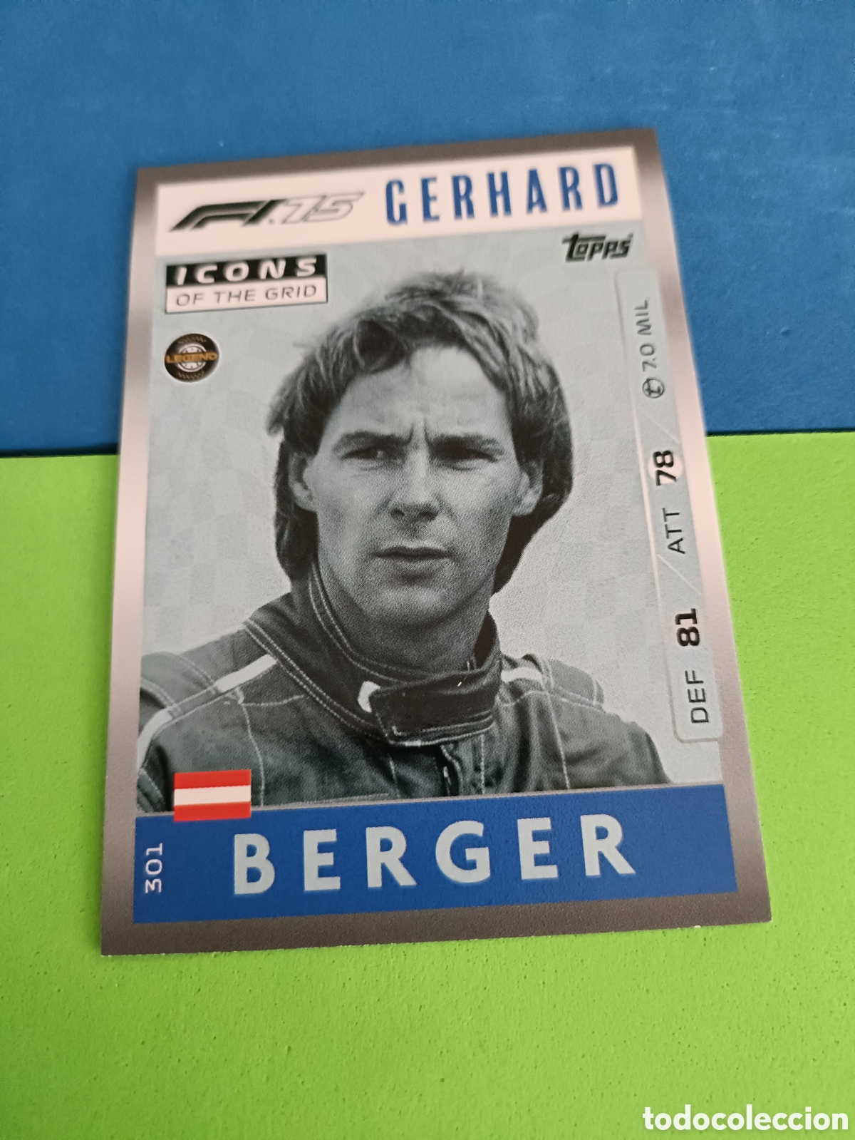 Cromos de F&uacute;tbol: Topps TURBO ATTAX 2025 F&Oacute;RMULA 1 - Icons 301 Berger