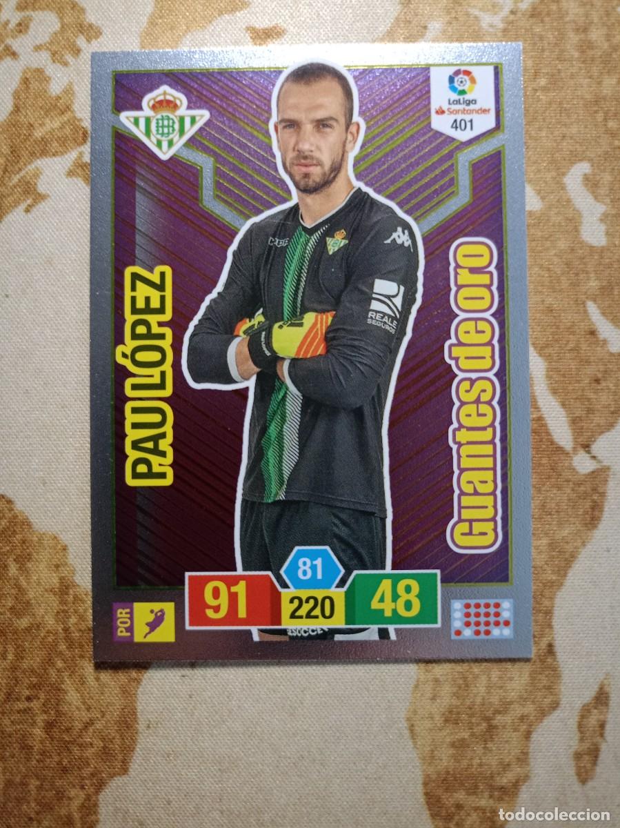 Figurine di Calcio: Guantes de oro 401 PAU L&Oacute;PEZ Adrenalyn 2018-19