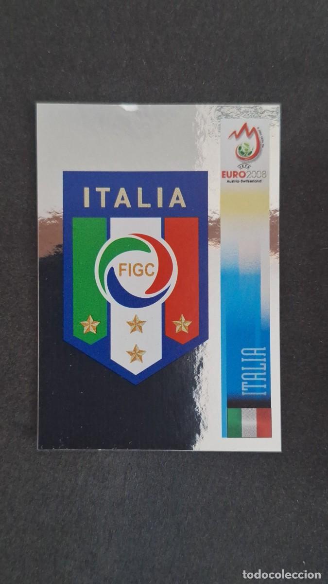 Cromos de F&uacute;tbol: L1 ESCUDO SELECCION ITALIA 285 PANINI EUROCOPA 2008 NUNCA PEGADO SIN PEGAR