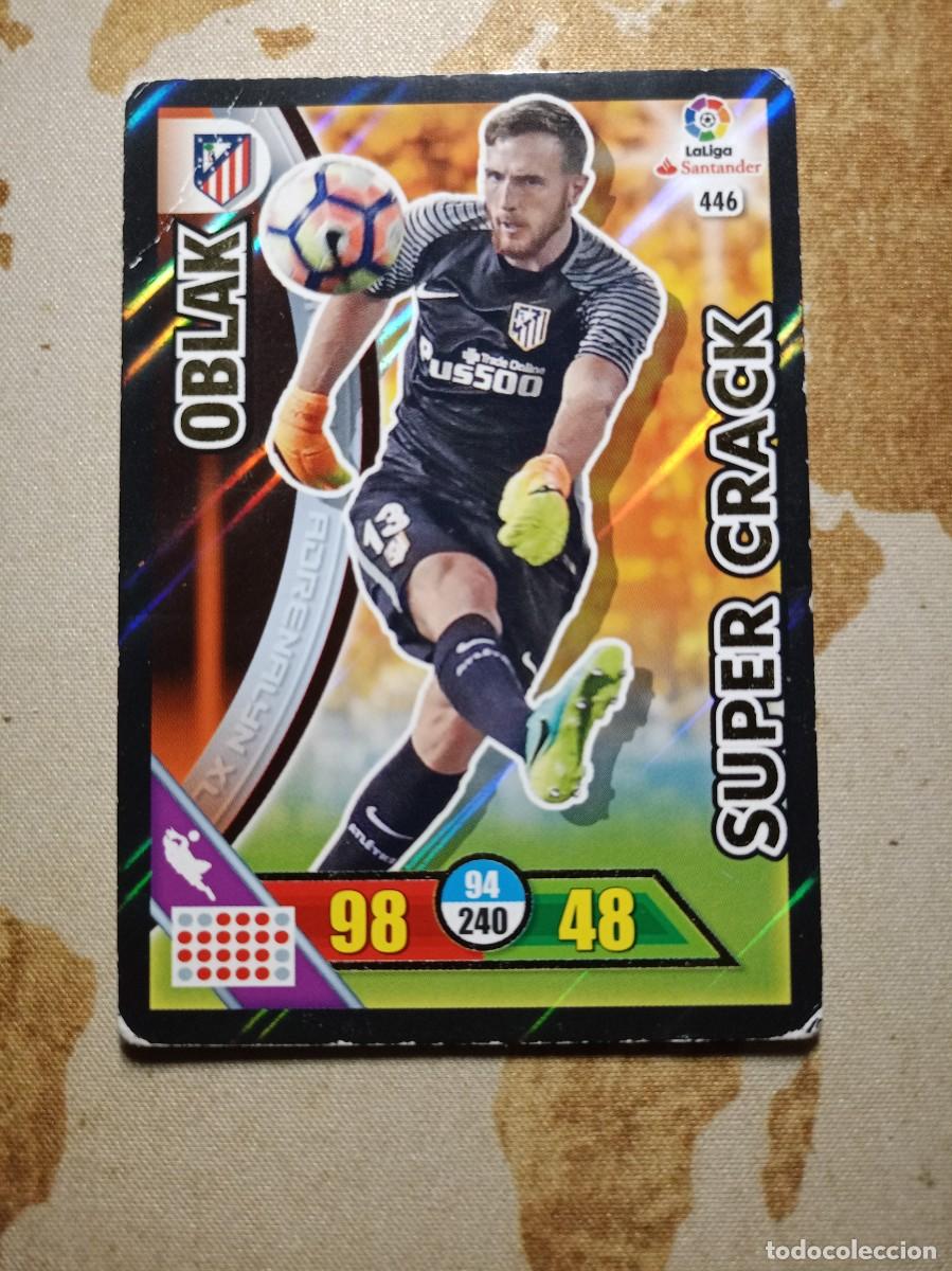 Cromos de f&uacute;tbol: # S&uacute;per Crack 446 OBLAK Adrenalyn 2016-17 - Foto 1
