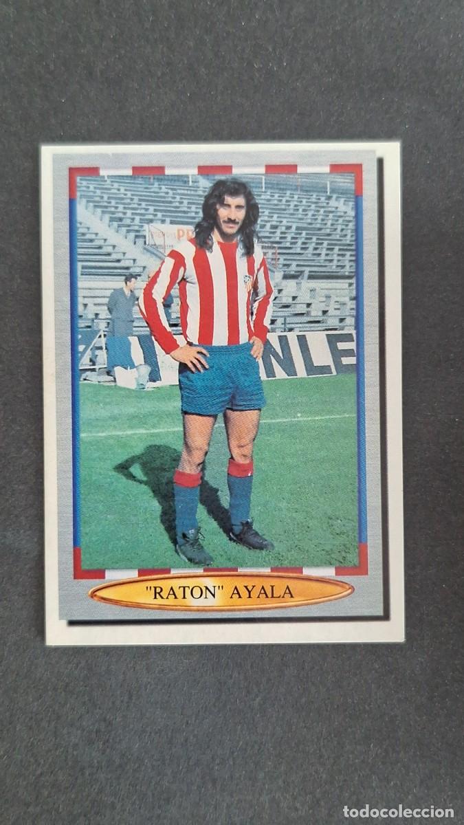 Figurine di Calcio: L1 RATON AYALA 78 HISTORIA ATLETICO DE MADRID 1906 1996 LIGA ESTE NUNCA PEGADO SIN PEGAR
