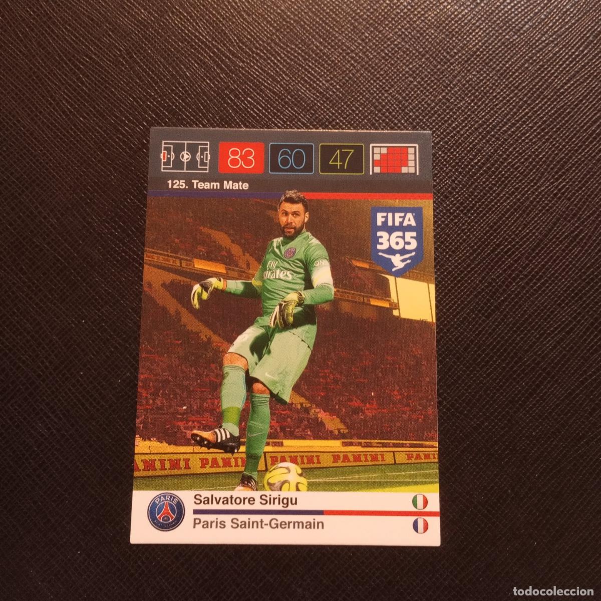 Fu&szlig;ball-Sticker: 125 SIRIGU PSG ADRENALYN 2015 2016 FIFA 365 CROMO FUTBOL 15 16 - A163 PG3