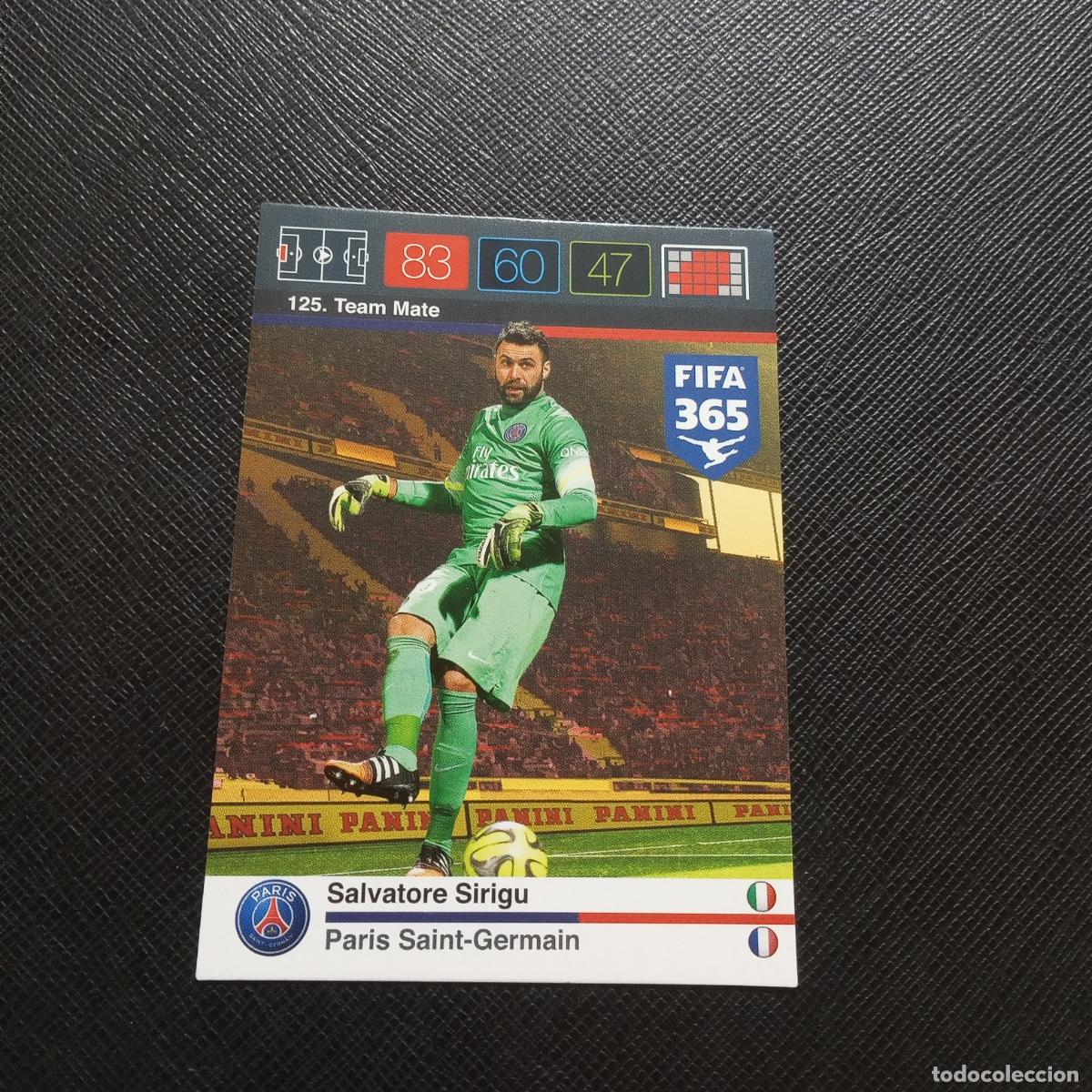 Fu&szlig;ball-Sticker: 125 SIRIGU PSG ADRENALYN 2015 2016 FIFA 365 CROMO FUTBOL 15 16 - A163 PG14