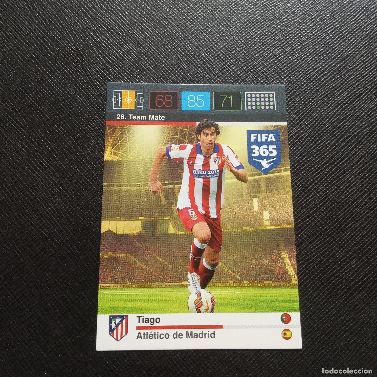 Cromos de f&uacute;tbol: 26 TIAGO AT MADRID ADRENALYN 2015 2016 FIFA 365 CROMO FUTBOL 15 16 - A163 PG31