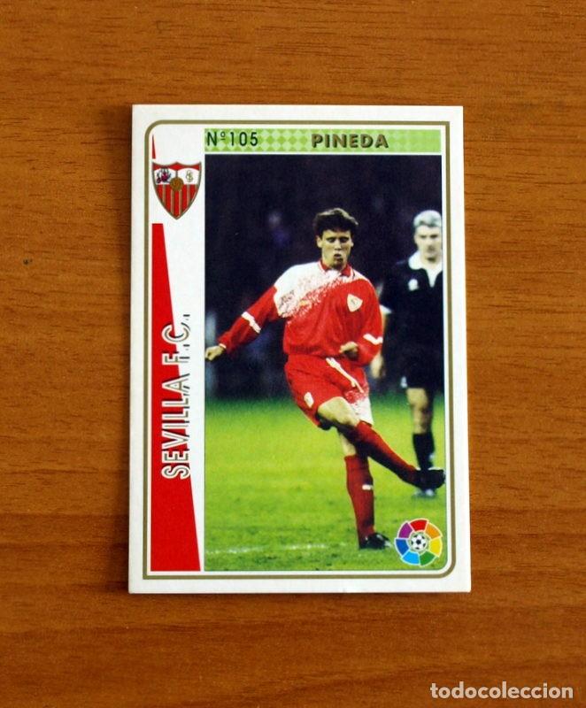 Cromos de Futebol: Sevilla -N&ordm; 105 Pineda -Mundicromo Las Fichas de la Liga 1994-1995-94-95