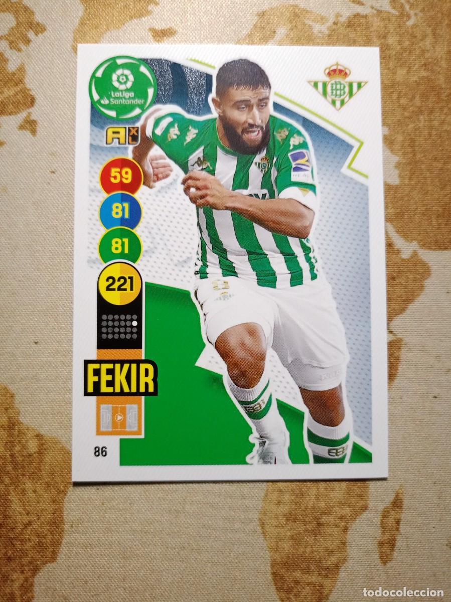 Cromos de F&uacute;tbol: Betis 86 FEKIR Adrenalyn 2020-21