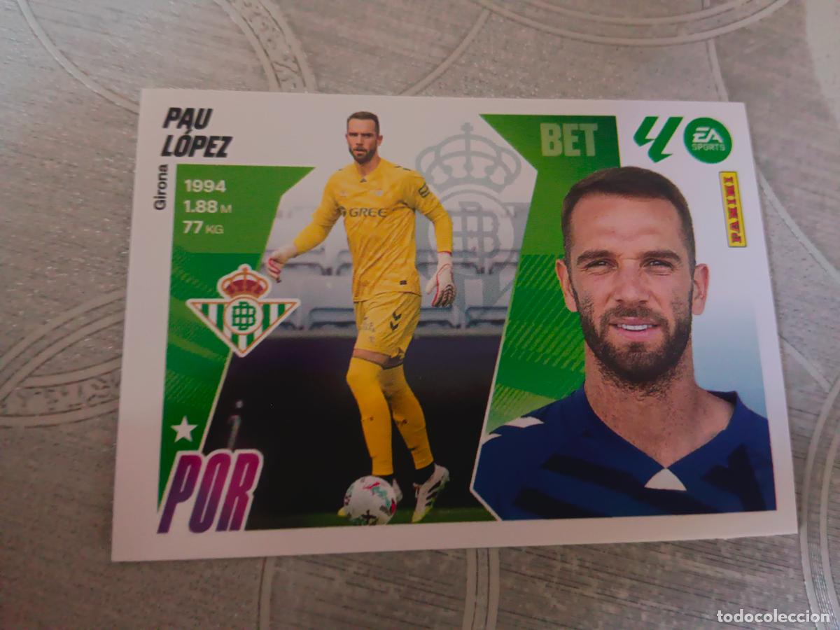 Cromos de F&uacute;tbol: 2025 2026 25 26 2&ordf; EDICION BETIS 3 PAU LOPEZ SEGUNDA EDICION NUEVOS PANINI