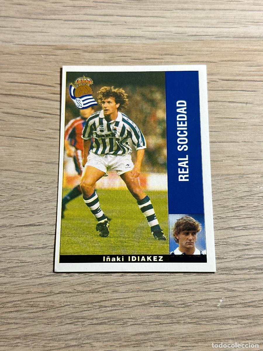 Cromos de f&uacute;tbol: IDIAKEZ REAL SOCIEDAD PANINI LIGA 95 96 CROMO SIN PEGAR NUNCA PEGADO
