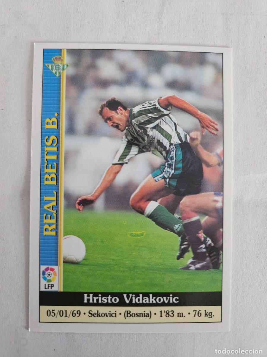 Fu&szlig;ball-Sticker: Real Betis - N&ordm; 583, Vidakovic - &Uacute;ltima Hora - Las Fichas de Liga Mundicromo 1999-2000, 99-00