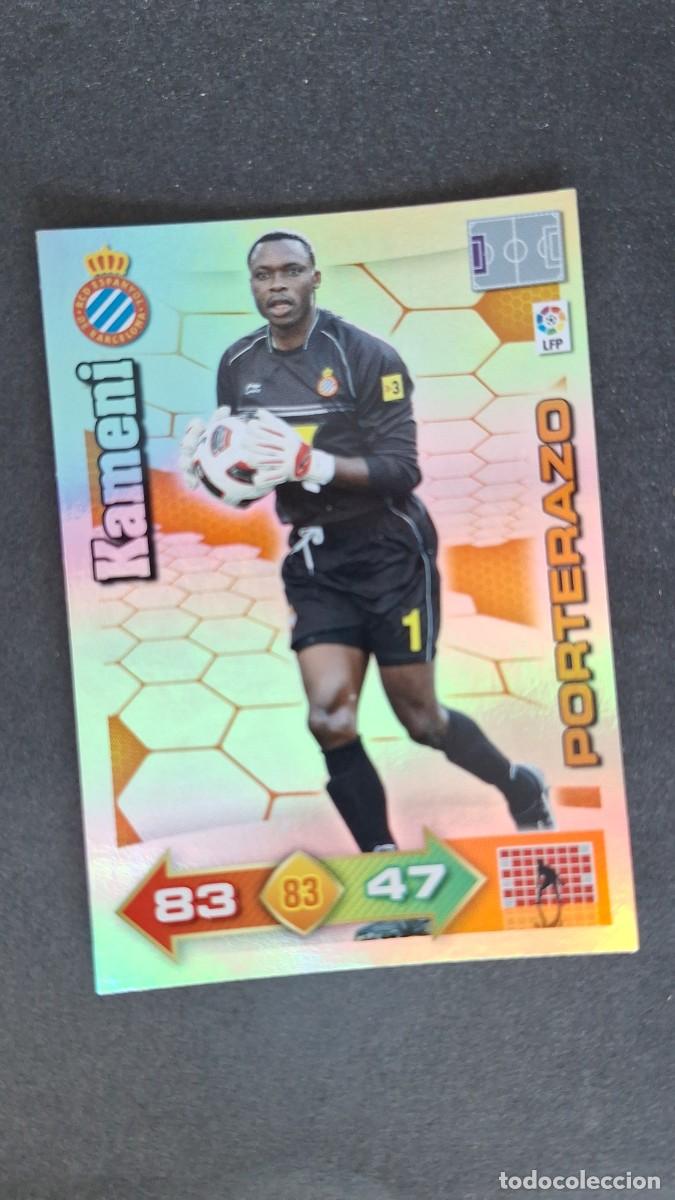 Cromos de f&uacute;tbol: L1 KAMENI R. C. D. ESPA&Ntilde;OL PORTERAZO ADRENALYN XL LIGA 2010 2011 10 11 PANINI